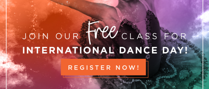 Let’s Celebrate International Dance Day 2022!