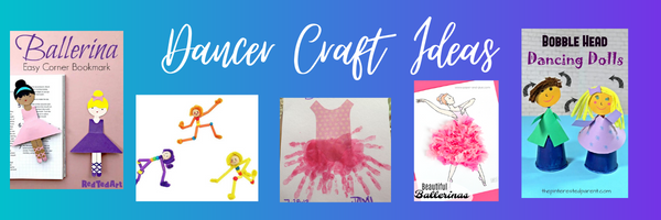 Dancer Craft Ideas for March Break