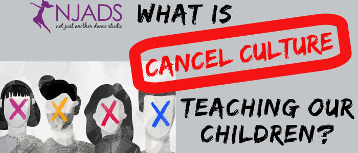 What is Cancel Culture Teaching our Children?